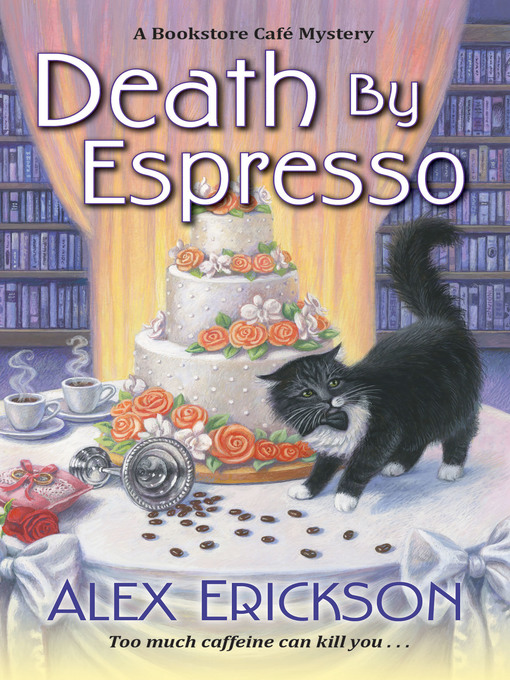 Title details for Death by Espresso by Alex Erickson - Available